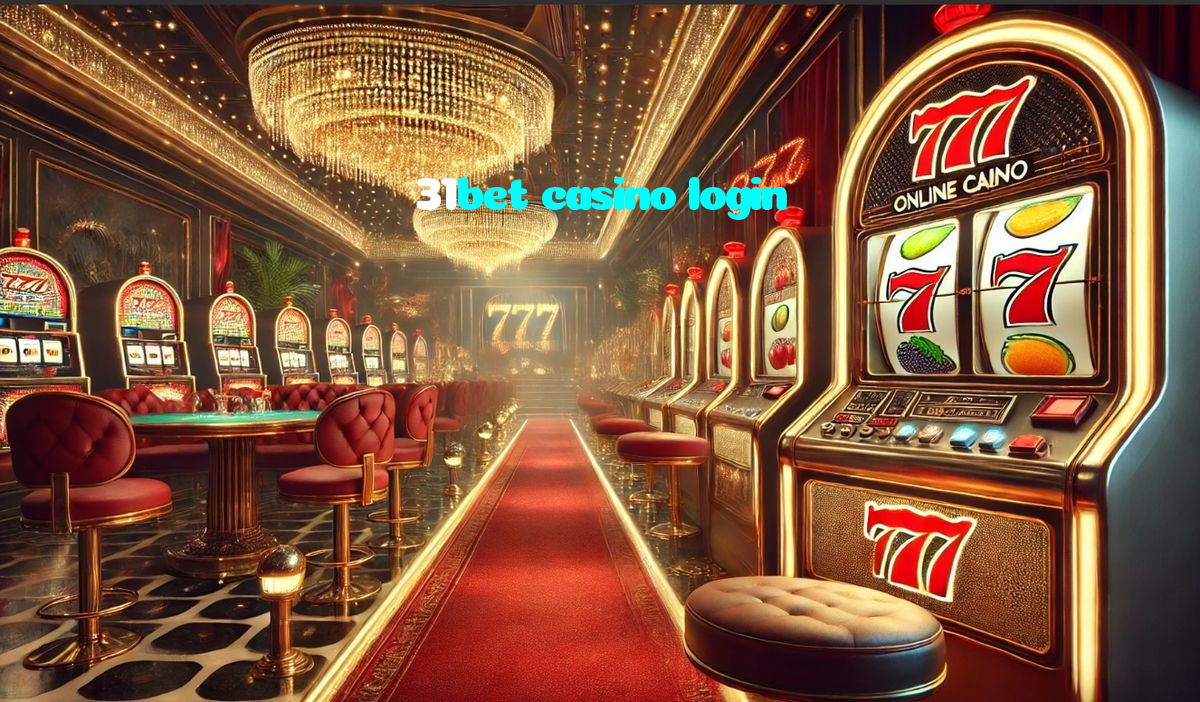31bet casino login